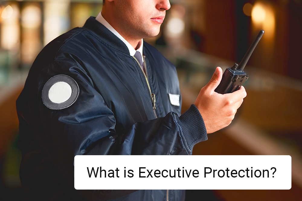 What Is Executive Protection