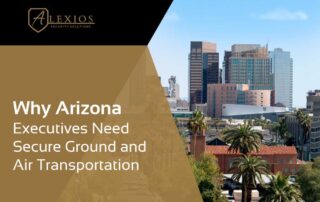 A cityscape of downtown Phoenix, Arizona, with palm trees in front. Text overlay: Executives-Need-Secure-Ground-and-Air-Transportation-1. Alexios Security logo for estate security Nevada appears in the top left corner.