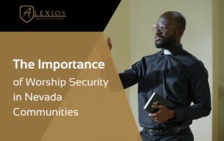 A man in clerical attire holds a Bible and gestures while speaking. Text: The-Importance-of-Worship-Security-in-Nevada-Communities-1 with the Alexios Security Solutions logo above. | Executive Protection & Bodyguards in Las Vegas | Alexios
